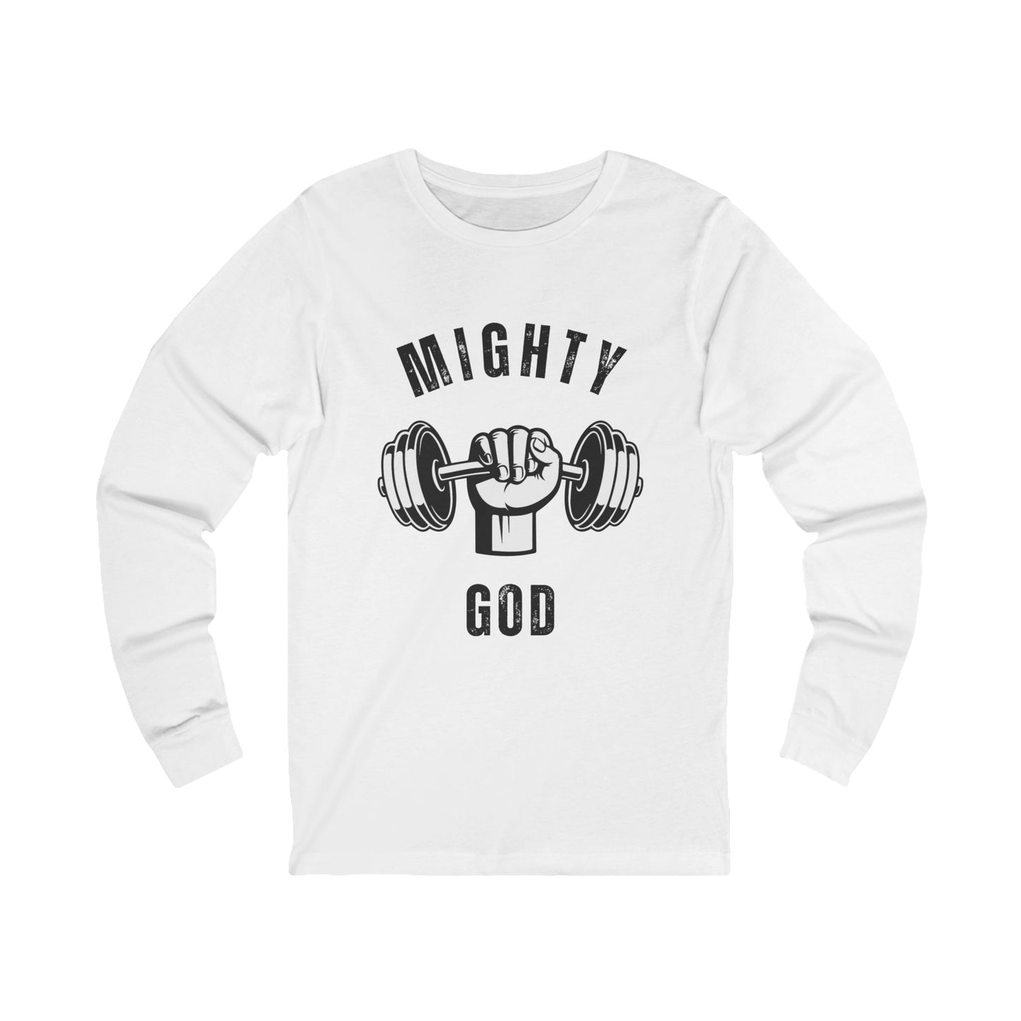 MIGHTY GOD - Adult Unisex Long Sleeve Tee